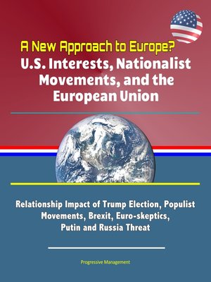 cover image of A New Approach to Europe? U.S. Interests, Nationalist Movements, and the European Union